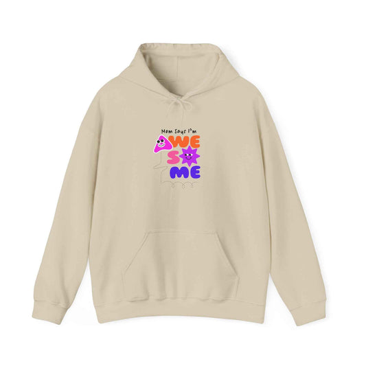 Awesome Vibes Hoodie — 'When I Say I'm Awesome' Cute Retro Graphic