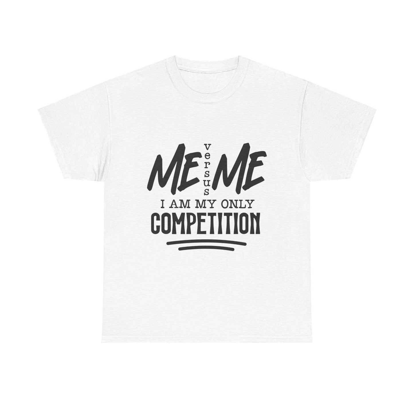 Motivational Unisex Heavy Cotton Tee - 'Me vs. Me: I Am My Only Competition'