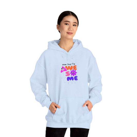 Awesome Vibes Hoodie — 'When I Say I'm Awesome' Cute Retro Graphic