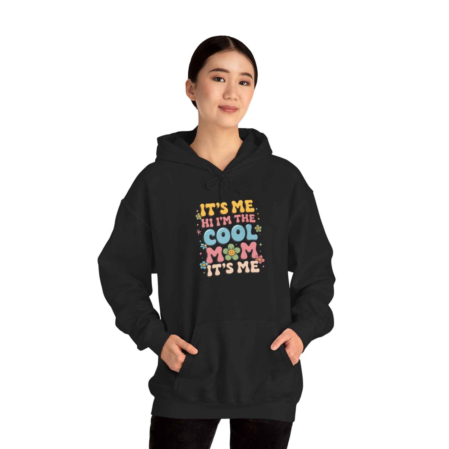 Cool Mom Hoodie - "It's Me Hi I'm The Cool Mom" Retro Floral Hooded Sweatshirt
