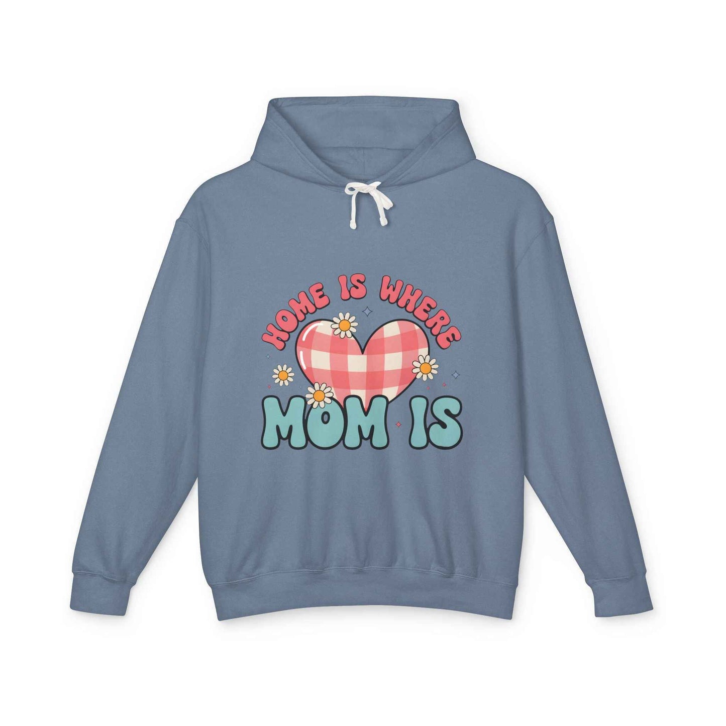 Home Is Where Mom Is Hoodie — Plaid Heart Mother's Day Sweatshirt