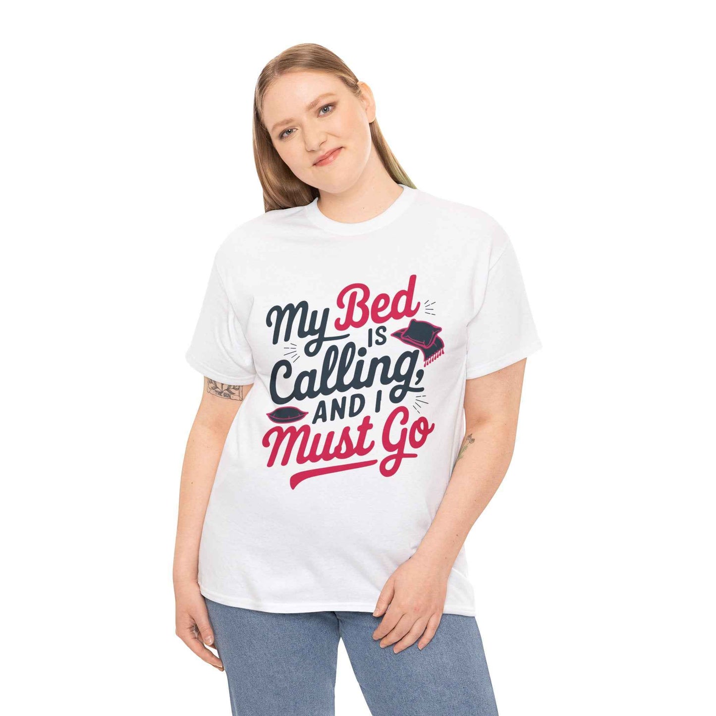 Funny Unisex Heavy Cotton Tee - 'My Bed is Calling and I Must Go'
