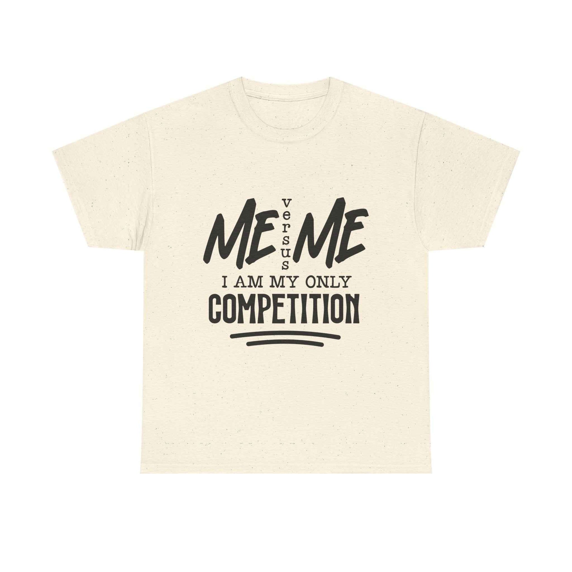 Motivational Unisex Heavy Cotton Tee - 'Me vs. Me: I Am My Only Competition'
