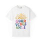 Good Vibes Only T-Shirt - Retro Rainbow Sun Graphic Tee