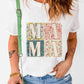MAMA Round Neck Short Sleeve T-Shirt