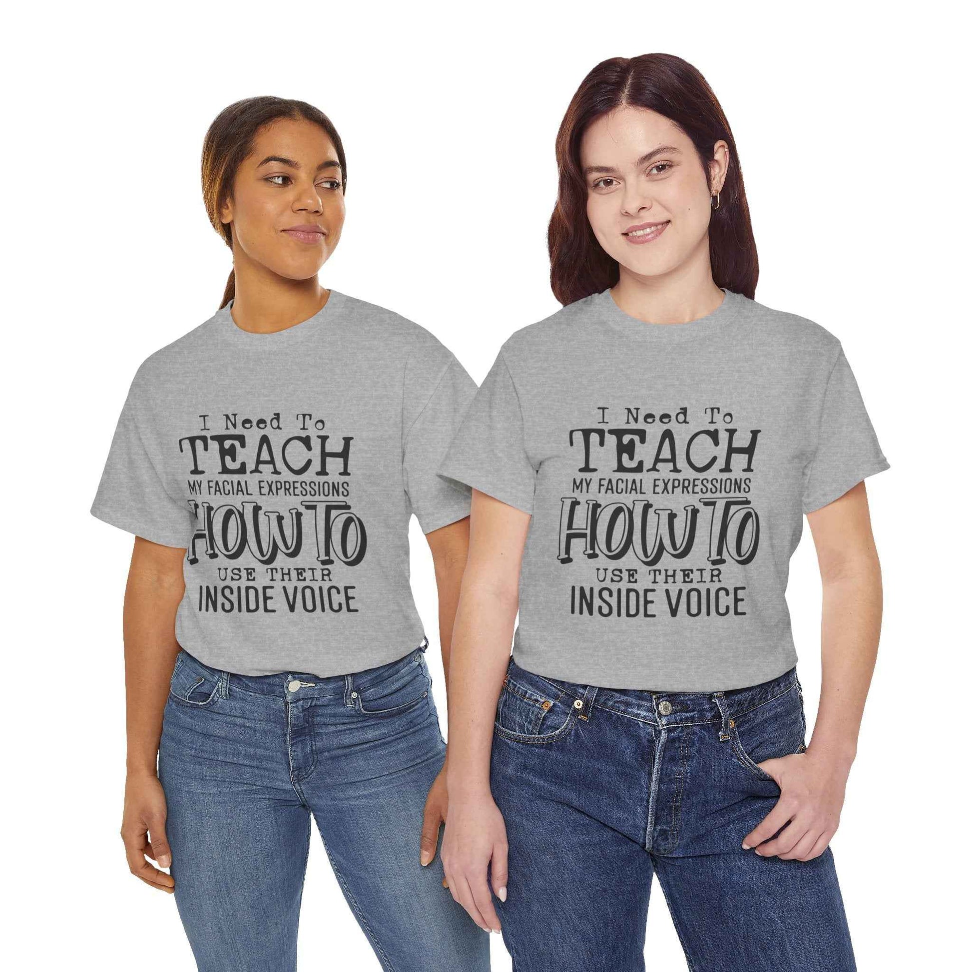 Funny Teacher Quote Unisex Heavy Cotton Tee