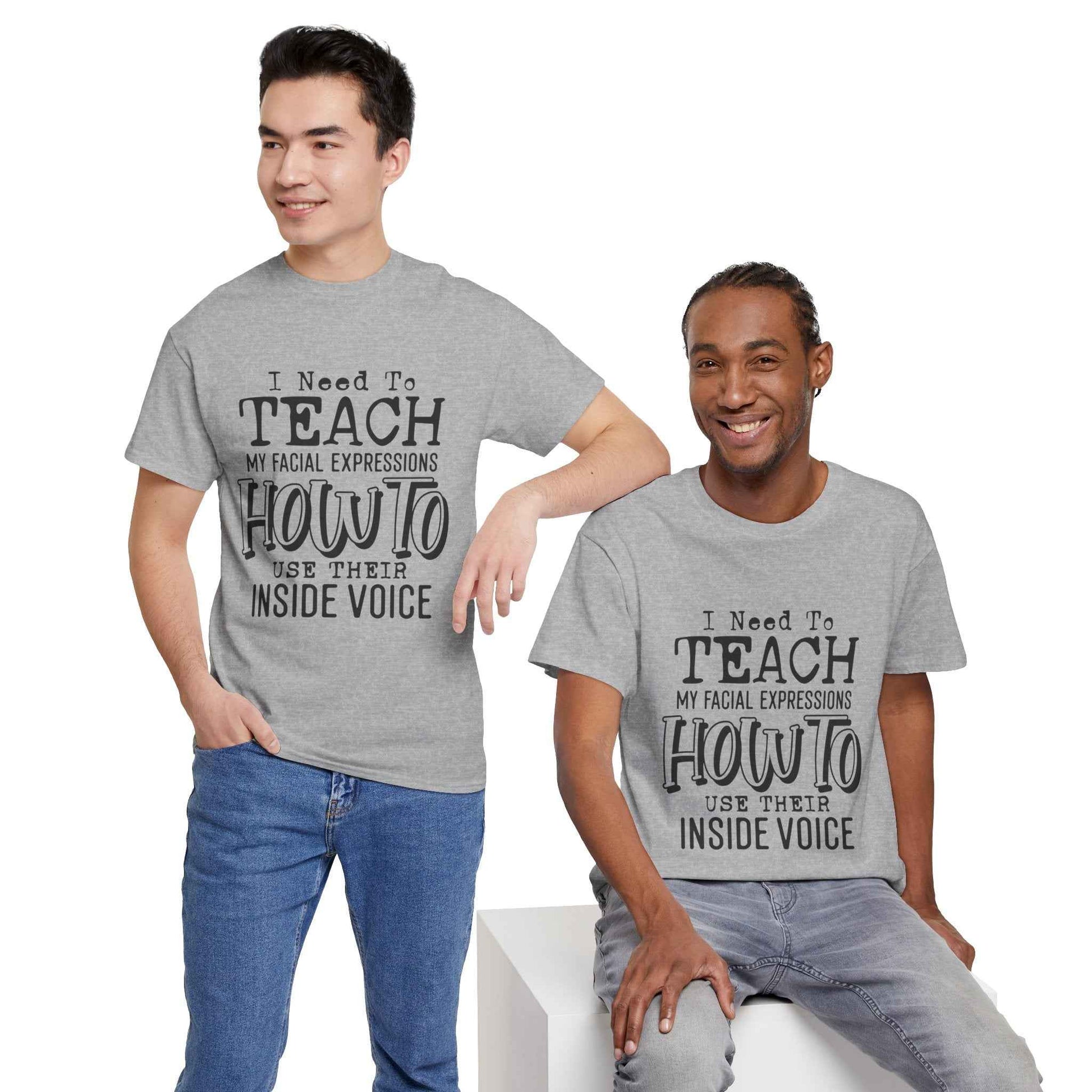 Funny Teacher Quote Unisex Heavy Cotton Tee
