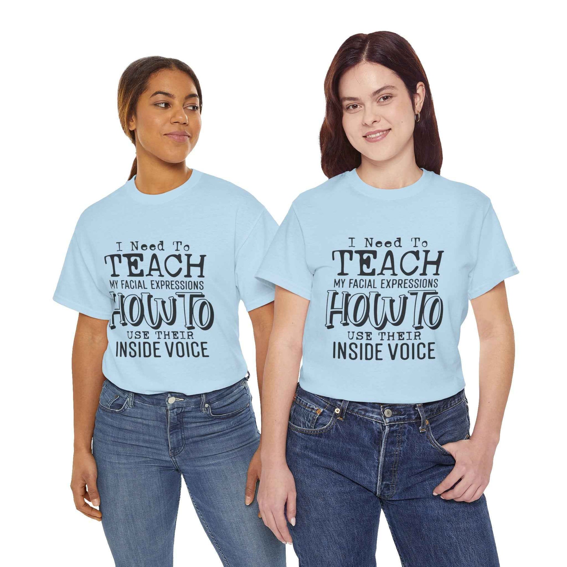 Funny Teacher Quote Unisex Heavy Cotton Tee