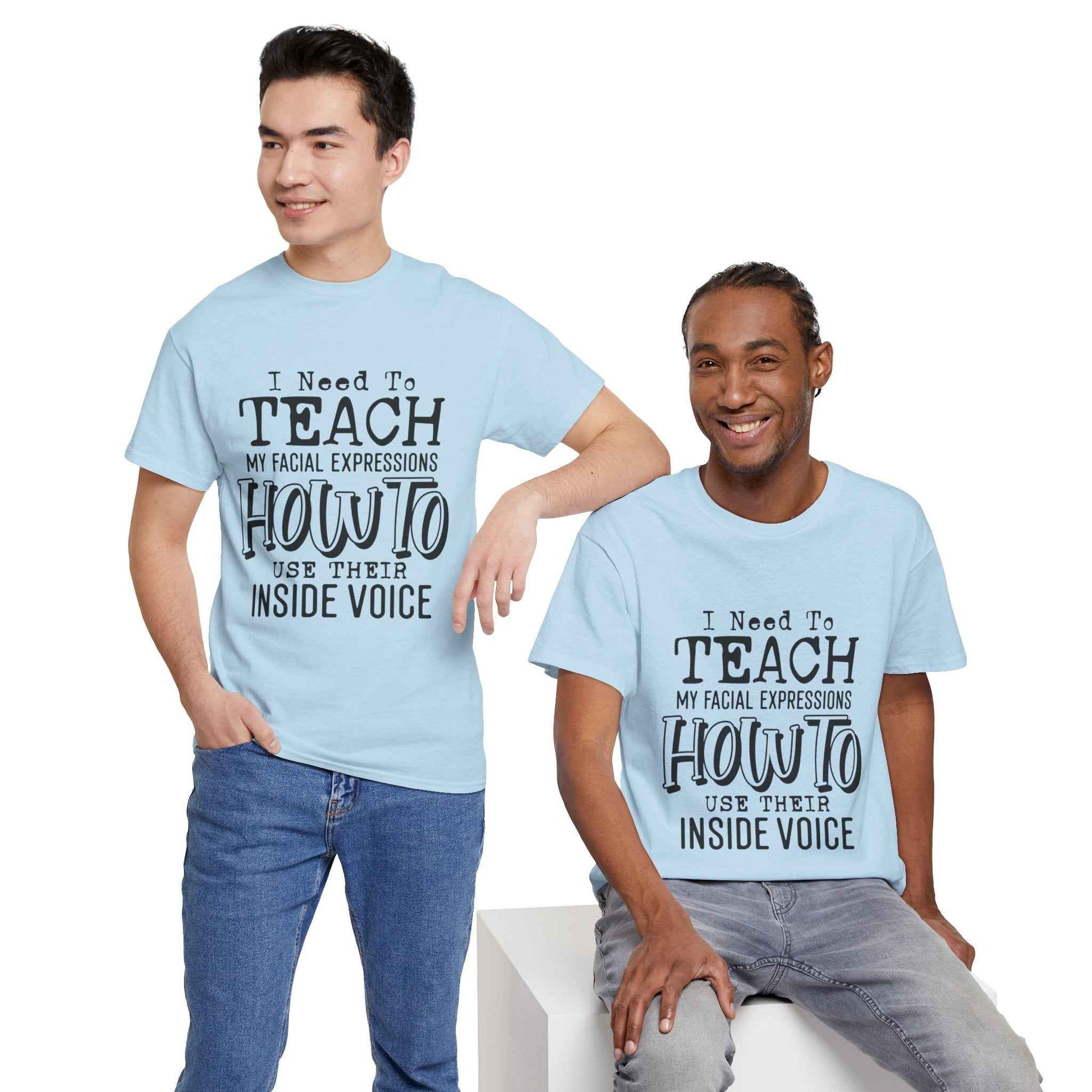 Funny Teacher Quote Unisex Heavy Cotton Tee