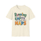 Running on Empty and Naps T-Shirt