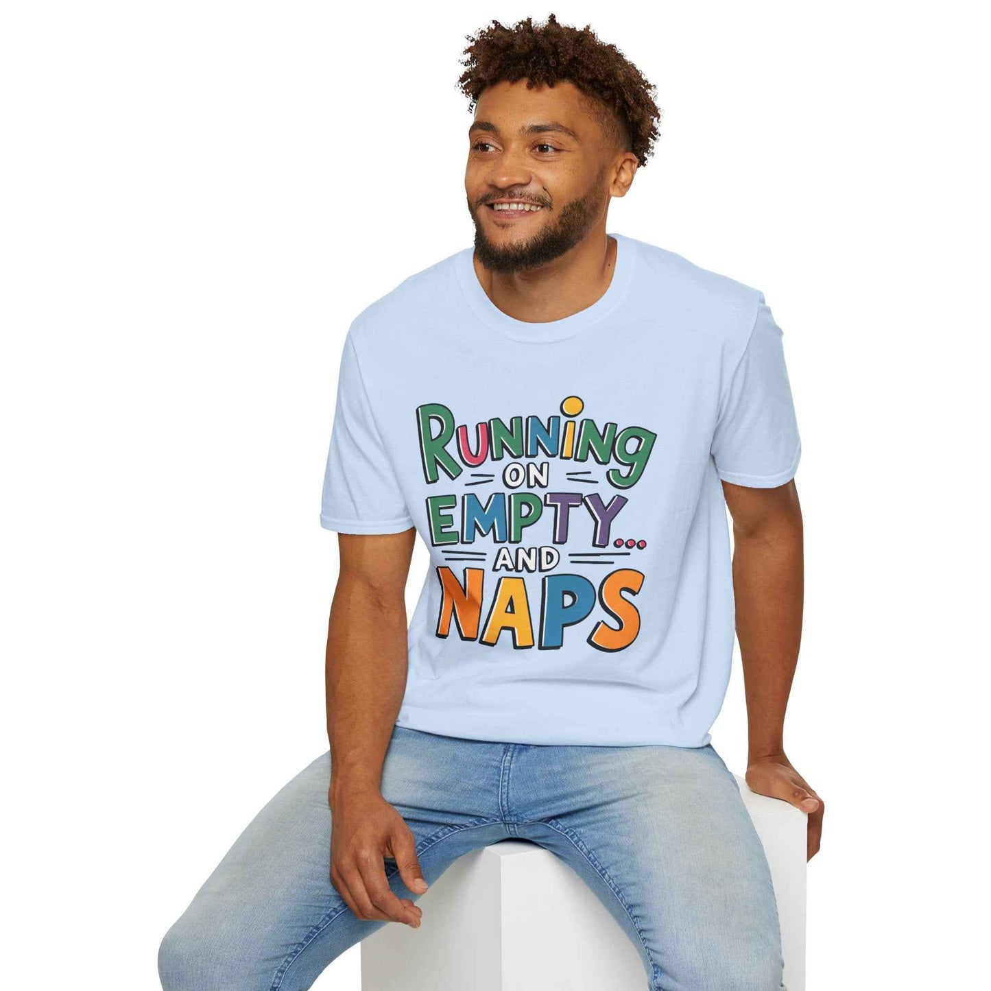 Running on Empty and Naps T-Shirt